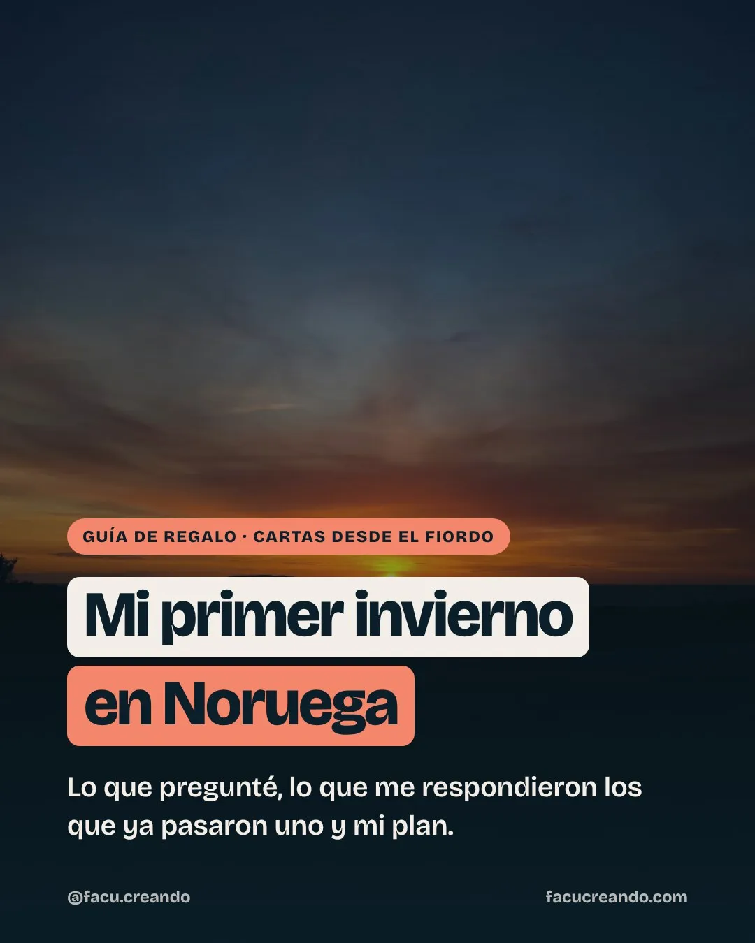 Tapa de la guía «Mi primer invierno en Noruega»